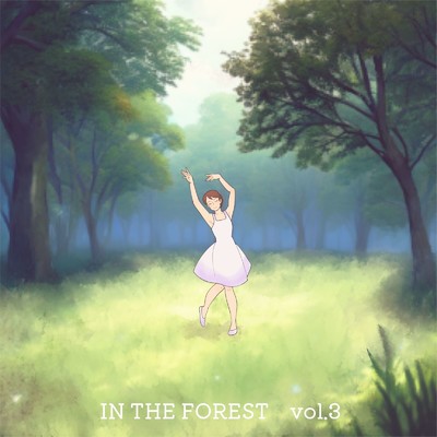 IN THE FOREST Vol.3/菊つばさ