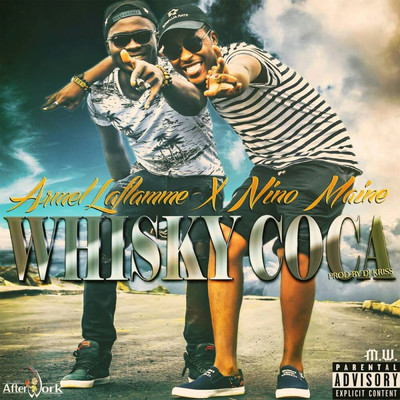 Whisky Coca (featuring Nino Maine)/Armel La Flamme
