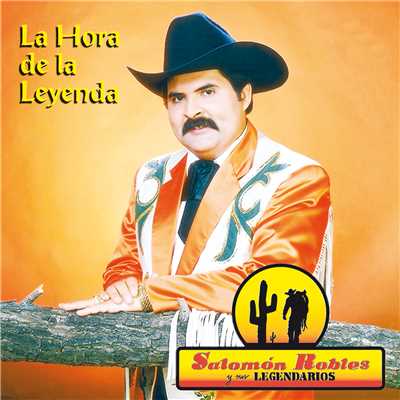 アルバム/La Hora De La Leyenda/Salomon Robles Y Sus Legendarios
