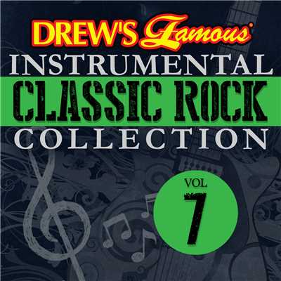 Drew's Famous Instrumental Classic Rock Collection Vol. 7/The Hit Crew