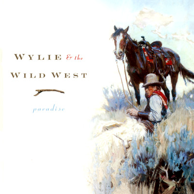 The Gal Who Invented Kissin'/Wylie & The Wild West