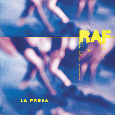 アルバム/La prova/Raf