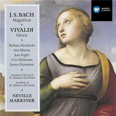 Bach: Magnificat, BWV 243 - Vivaldi: Gloria, RV 589/Sir Neville Marriner & Academy of St Martin in the Fields
