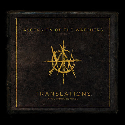 Alien Communication: Apocrypha (Transmitted by Burtonomous)/Ascension Of The Watchers