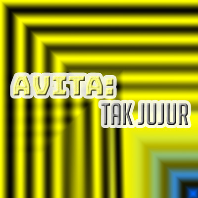 Avita: Tak Jujur/Various Artists