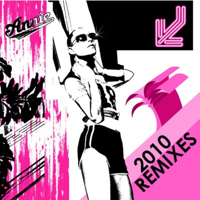 アルバム/Greatest Hit (2010 Remixes)/Annie