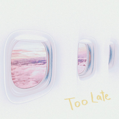 Too Late (Acoustic)/Tish Gatan