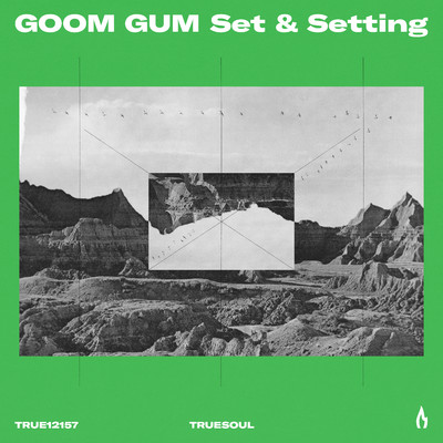 シングル/Set & Setting (Extended Mix)/Goom Gum