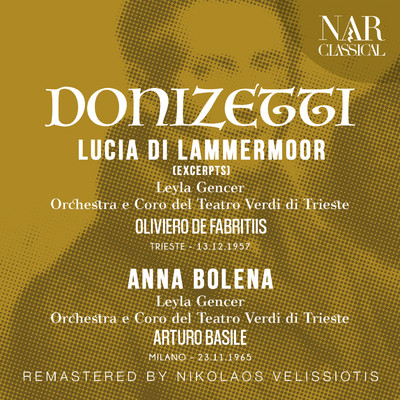 アルバム/DONIZETTI: LUCIA DI LAMMERMOOR (EXCERPTS), ANNA BOLENA/Oliviero de Fabritiis