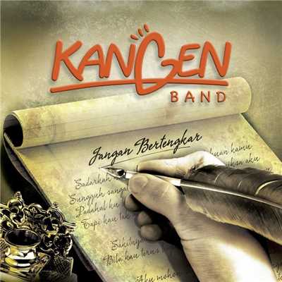 アルバム/Jangan Bertengkar/Kangen Band