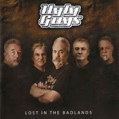 アルバム/Lost In The Badlands/The Ugly Guys