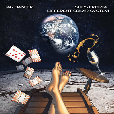 She's from a Different Solar System/Ian Danter