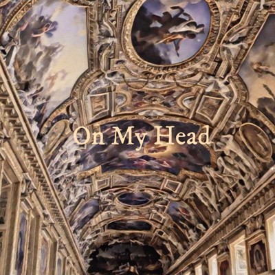 シングル/On My Head/BAD MEISTER