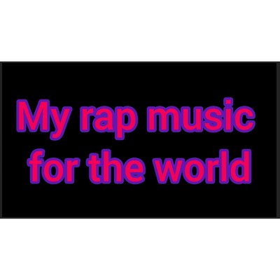 シングル/My rap music for the world/toptubasa