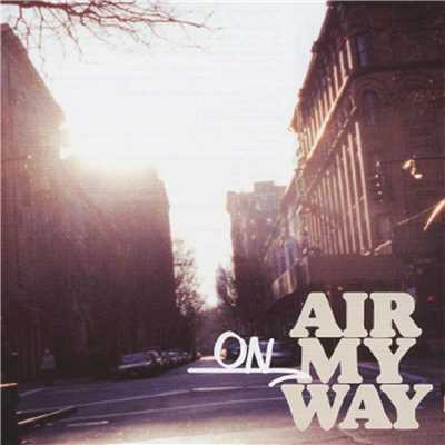 アルバム/On My Way/Air