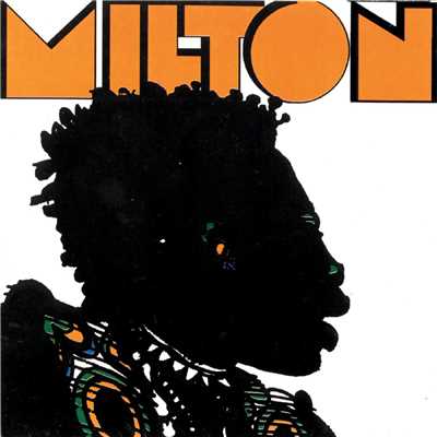 Milton/Milton Nascimento