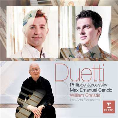 Duetti/Philippe Jaroussky／William Christie／Max Emanuel Cencic／Les Arts Florissants
