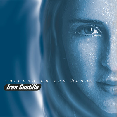 Di Que No (Album Version) (Clean)/Iran Castillo
