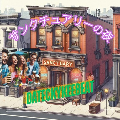 サンクチュアリーの夜/Dartykeebeat