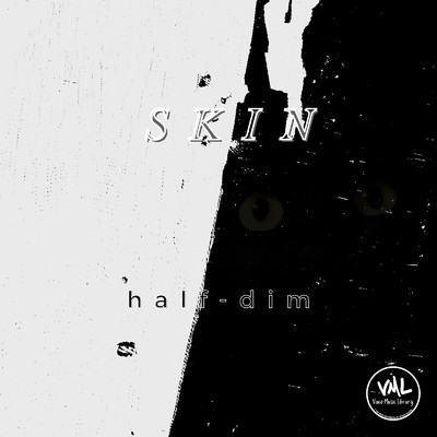 アルバム/Skin/half-dim