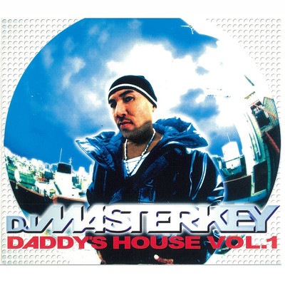 アルバム/DADDY'S HOUSE VOL.1/DJ MASTERKEY