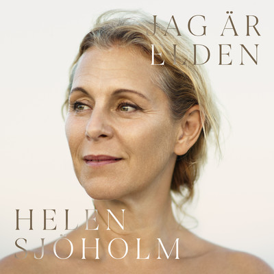シングル/Jag ar elden/Helen Sjoholm