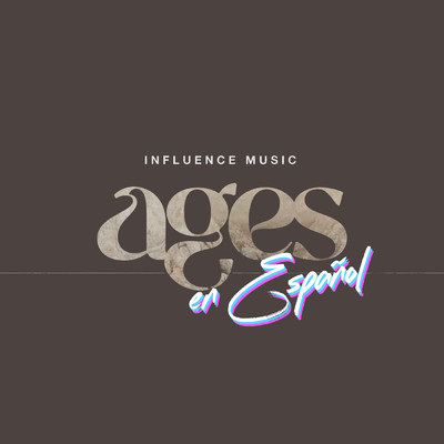アルバム/Ages En Espanol/Influence Music