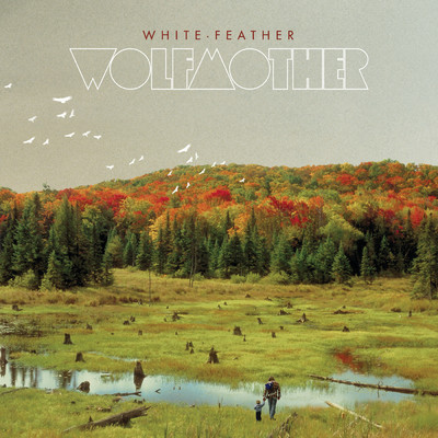 White Feather (Burns Remix)/Wolfmother