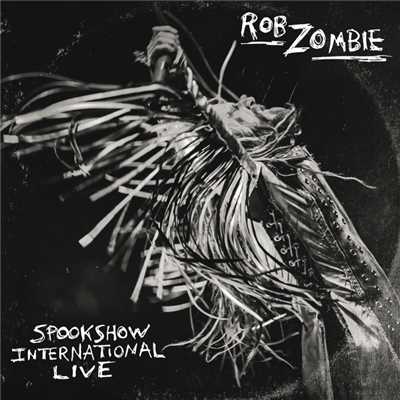 アルバム/Spookshow International Live (Clean)/ロブ・ゾンビ