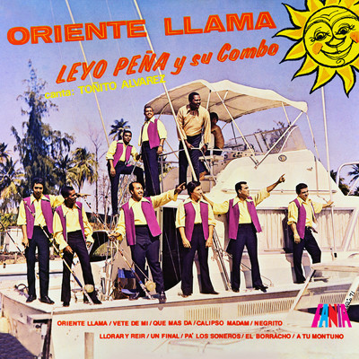 Oriente Llama (featuring Tonito Alvarez)/Leyo Pena y Su Combo