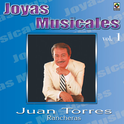 Serenata Huasteca/Juan Torres