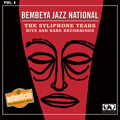 The Syliphone Years: Hits and Rare Recordings, Vol 1/Bembeya Jazz National