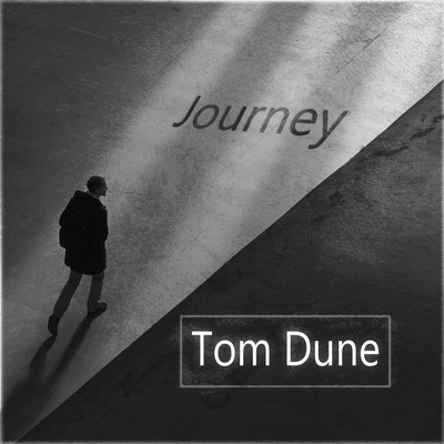 シングル/Journey/Tom Dune