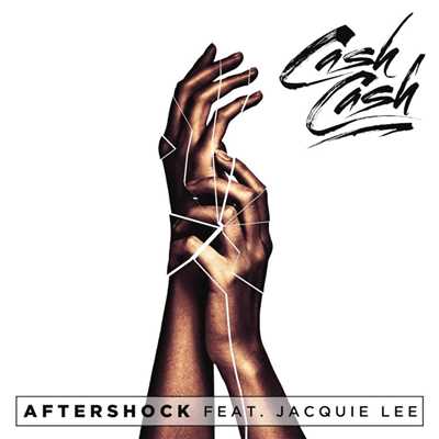 シングル/Aftershock (feat. Jacquie)/CASH CASH