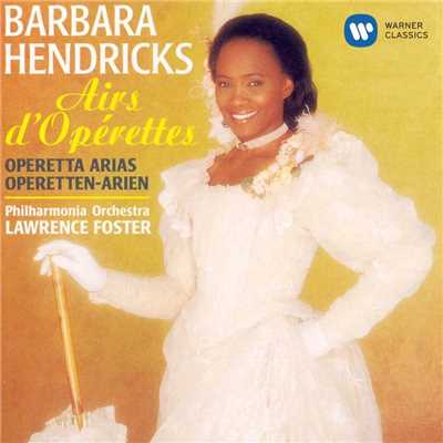 The Pirates of Penzance 'The Slave of Duty', Act I: Poor wandering one (Mabel, Girls)/Barbara Hendricks／Lawrence Foster／Philharmonia Orchestra