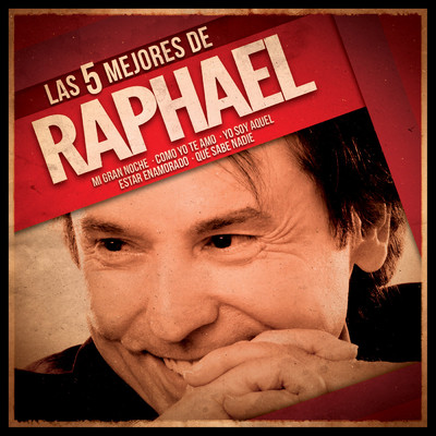 アルバム/Las 5 mejores/Raphael