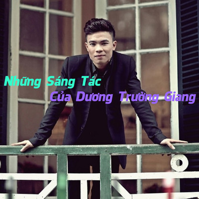 シングル/Troi/Duong Truong Giang