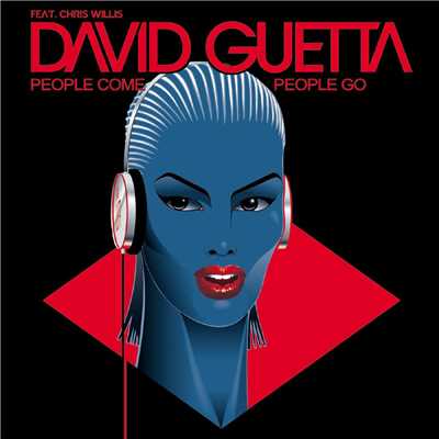 シングル/People come people go (EXtended remix)/David Guetta - Joachim Garraud - Chris Willis