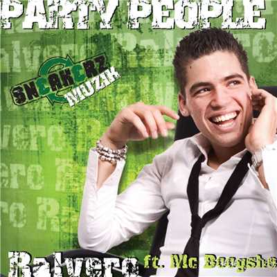 Party People (feat. MC Boogshe)/Ralvero