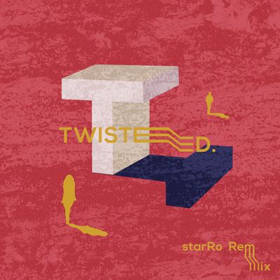 シングル/Twisted starRo Remix/Intersection