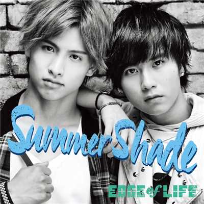 シングル/Summer Shade/EDGE of LIFE