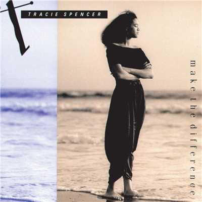 Make The Difference/Tracie Spencer