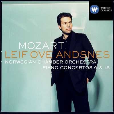 Mozart: Piano Concertos Nos. 9 ”Jeunehomme” & 18/Leif Ove Andsnes／Norwegian Chamber Orchestra