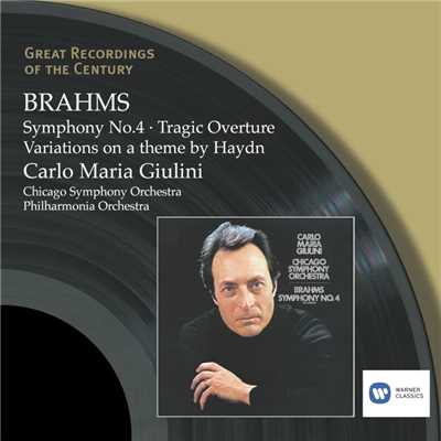 アルバム/Brahms: Symphony No. 4, Tragic Overture & Variations on a Theme by Haydn/Carlo Maria Giulini
