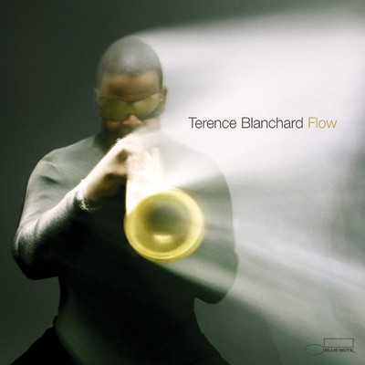 アルバム/Flow/Terence Blanchard