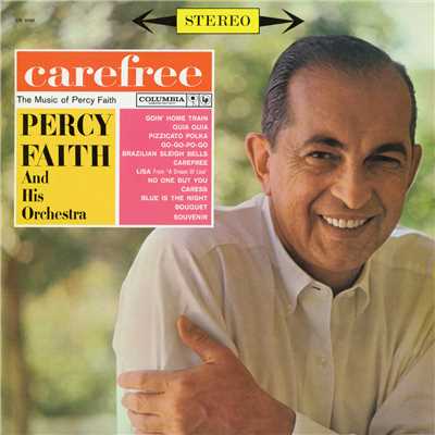 アルバム/Carefree (The Music of Percy Faith)/Percy Faith & His Orchestra