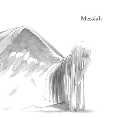 アルバム/Messiah/たべっこ