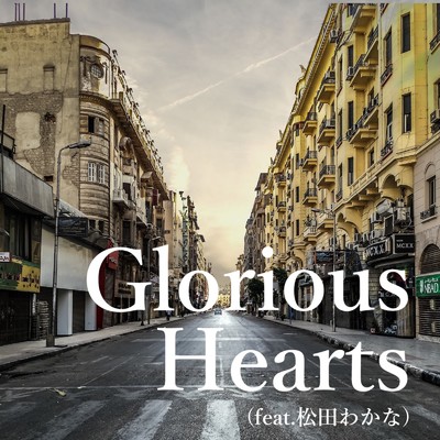Glorious Hearts (feat. 松田わかな)/菅原 正信