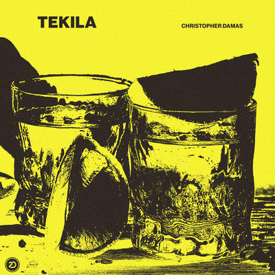 シングル/Tekila (Extended Mix)/Christopher Damas