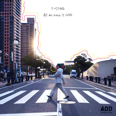 シングル/All we need is LOVE (Instrumental)/T-STONE & ADD CREATIVE